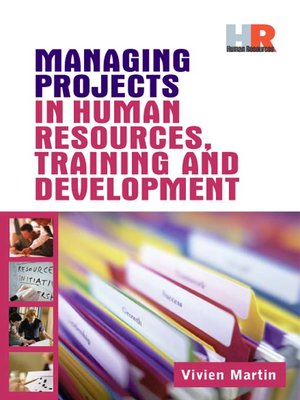 cover image of Managing Projects in Human Resources, Training & Development